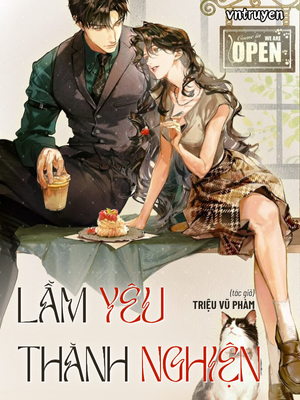 Lầm Yêu Thành Nghiện